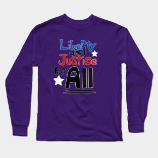 Liberty & Justice Long Sleeve T-Shirt